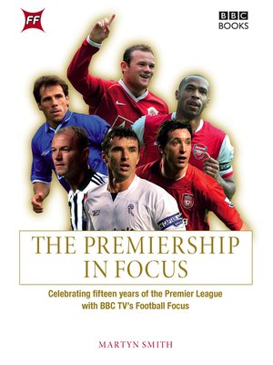 cover image of The Premiership in Focus